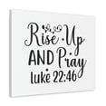 thumbnail image 2 of Scripture Walls Rise Up Luke 22:46 Bible Verse Canvas Christian Wall Art Ready to Hang Unframed, 2 of 18