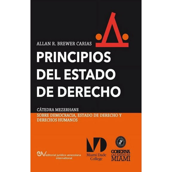 PRINCIPIOS DEL ESTADO DE DERECHO. Aproximación comparativa (Paperback)