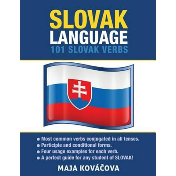 Slovak Language: 101 Slovak Verbs (Paperback) by Maja Kovacova