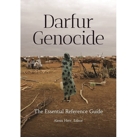 Darfur Genocide: The Essential Reference Guide, (Paperback)