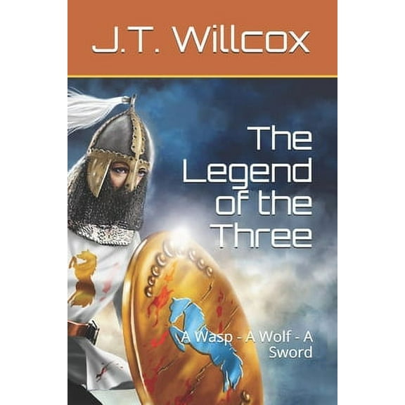 Aqaba: The Legend of the Three : A Wasp - A Wolf - A Sword (Series #2) (Paperback)