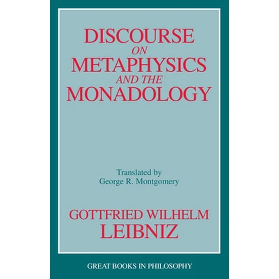 Pre-Owned Discourse on Metaphysics and the Monadology (Paperback) 0879757752 9780879757755