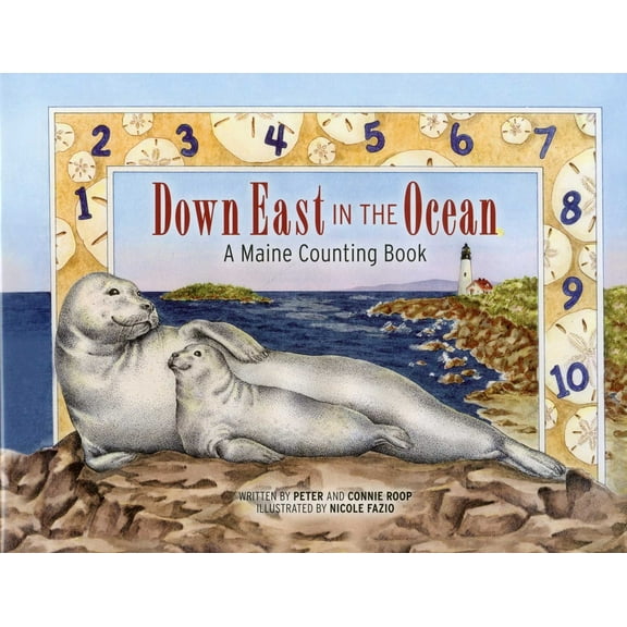 Down East in the Ocean : A Maine Counting Book (Hardcover)