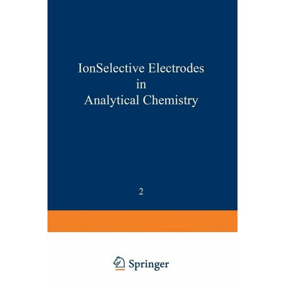 Modern Analytical Chemistry Ion-Selective Electrodes in Analytical Chemistry, Book 2, (Paperback)