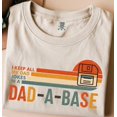 thumbnail image 2 of I Keep All My Dad Jokes In A Dad-a-Base T-Shirt, Funny Dad Shirt, New Dad Gift, Gift For Dad, Dad A Base Shirt, 2 of 5