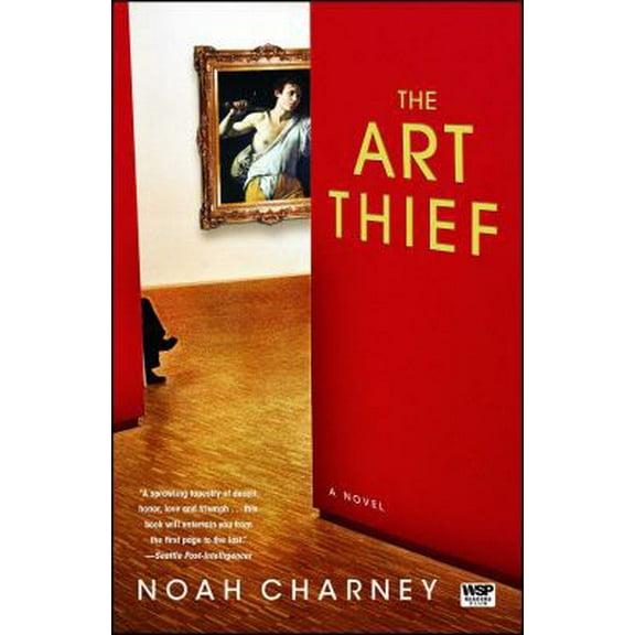 Pre-Owned The Art Thief (Paperback) 1416550313 9781416550310