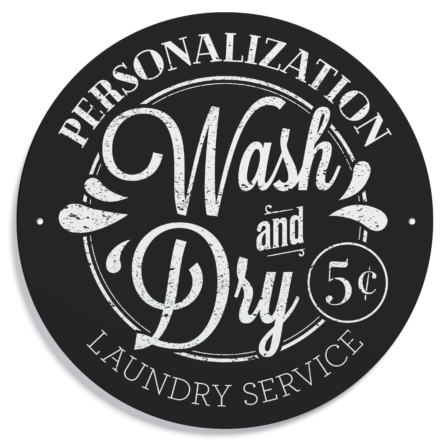 Wash and Dry Personalized Metal Sign