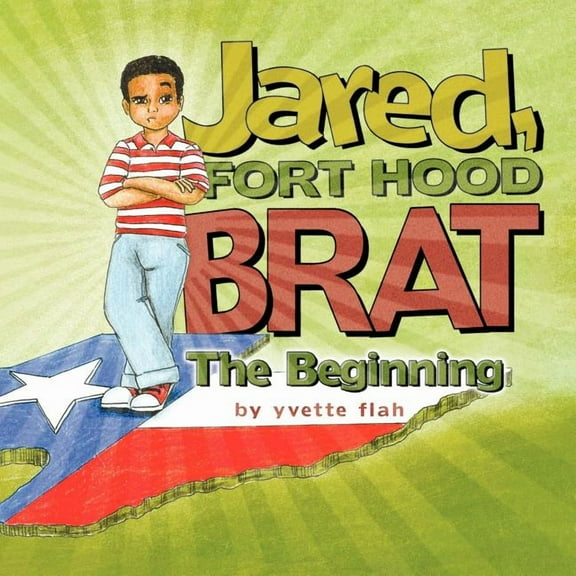 Jared, FORT HOOD BRAT, (Paperback)