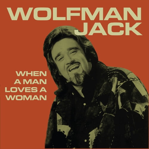 Wolfman Jack - When a Man Loves a Woman - Music & Performance - CD