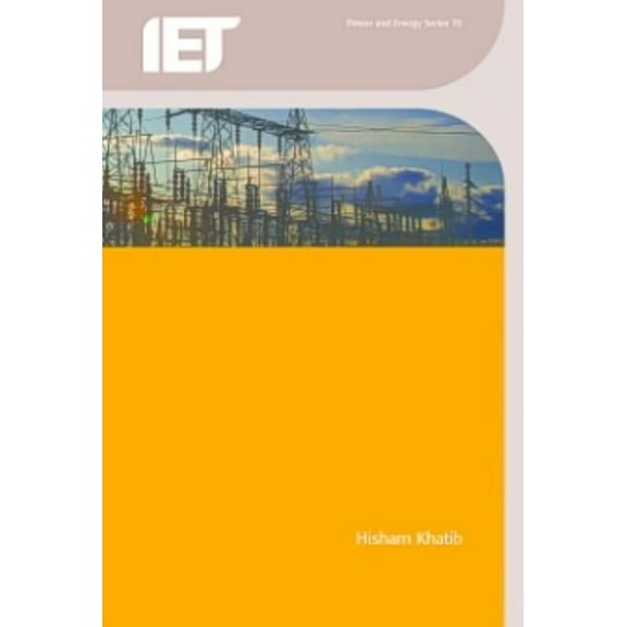 Energy Engineering Economic Evaluation of Projects in the Electricity Supply Industry, (Hardcover)