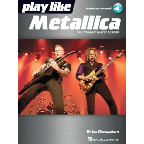 Hal Leonard Play like Metallica - The Ultimate Guitar Lesson Book/Audio Online