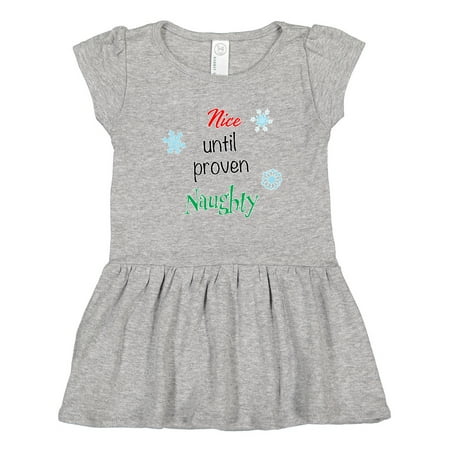 

Inktastic Nice until Proven Naughty with Snowflakes Girls Toddler Dress