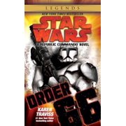 Pre-Owned Order 66 Star Wars, Vol. 4 , Other 0345513851 9780345513854 Karen Traviss