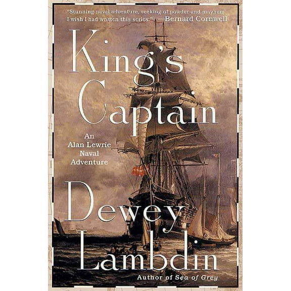 Alan Lewrie Naval Adventures King's Captain: An Alan Lewrie Naval Adventure, Book 9, (Paperback)