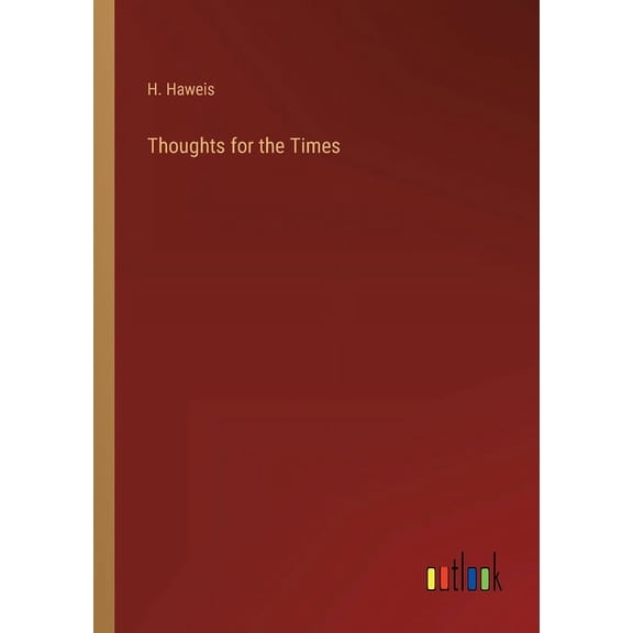 Thoughts for the Times (Paperback)