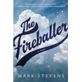 thumbnail image 1 of Pre-Owned The Fireballer (Paperback) 1662505639 9781662505638, 1 of 1