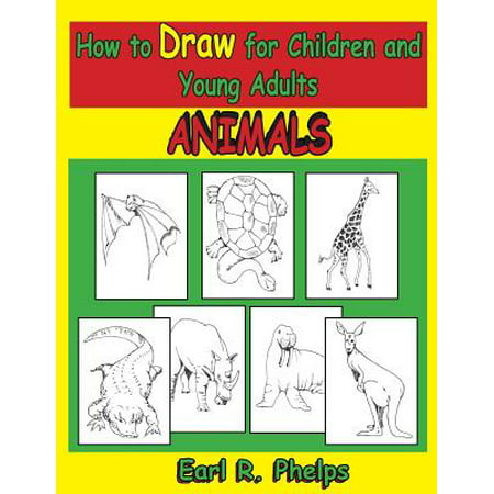 How to Draw for Children and Young Adults :