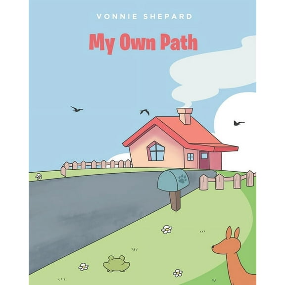 My Own Path, (Paperback)