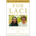 thumbnail image 1 of For Laci: A Mother's Story of Love, Loss, and Justice, 1 of 2
