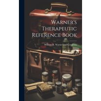 Warner's Therapeutic Reference Book (Hardcover)