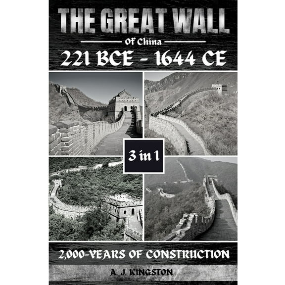 The Great Wall Of China: 2,000-Years Of Construction, (Paperback)