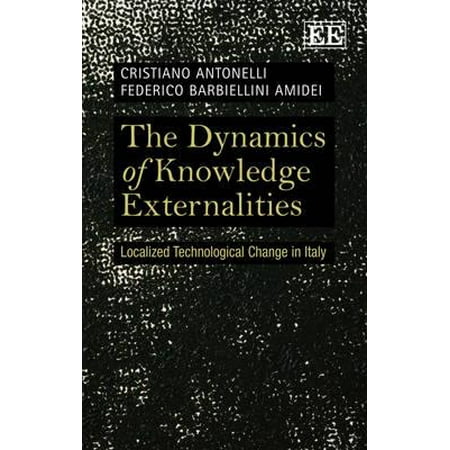 The Dynamics Of Knowledge Externalities Localized