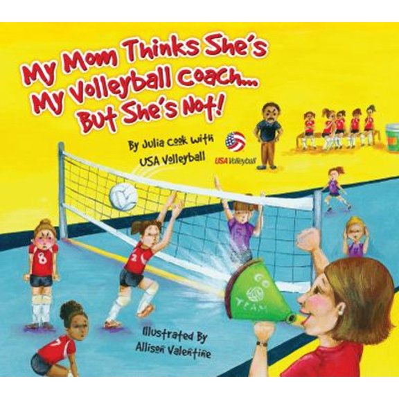 Pre-Owned My Mom Thinks She's My Volleyball Coach...But She's Not! (Paperback) 1934073091 9781934073094