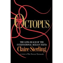 Octopus: The Long Reach of the Sicilian Mafia, (Paperback)