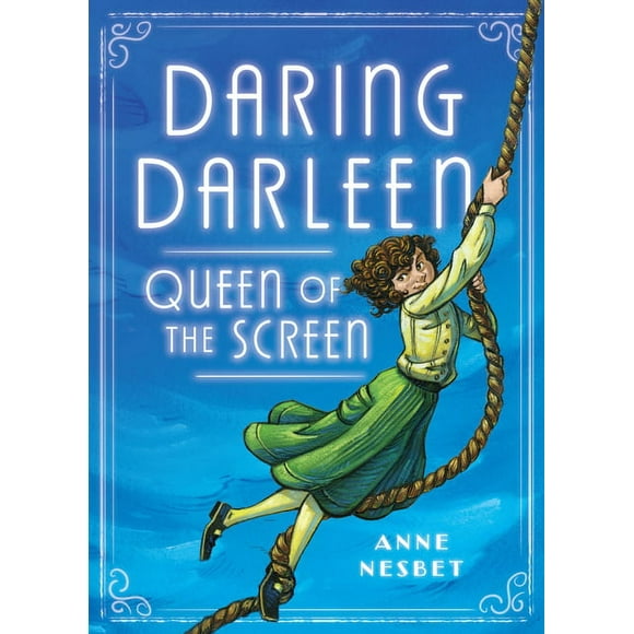 Daring Darleen, Queen of the Screen (Hardcover)