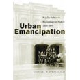 thumbnail image 2 of Urban Emancipation: Popular Politics in Reconstruction Mobile 1860-1890, 2 of 2