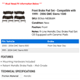 thumbnail image 2 of Front Brake Pad Set - Compatible with 1999 - 2006 GMC Sierra 1500 2000 2001 2002 2003 2004 2005, 2 of 2