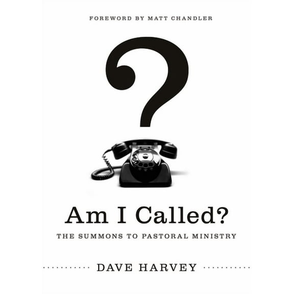 Am I Called?: The Summons to Pastoral Ministry, (Paperback)