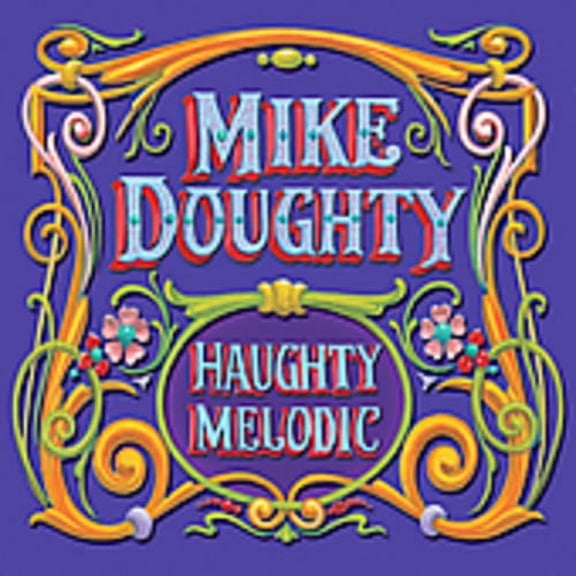 Mike Doughty - Haughty Melodic - Alternative - CD