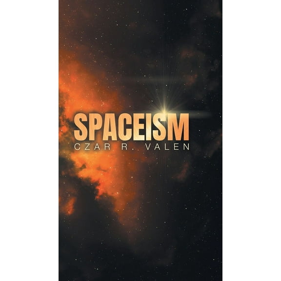 Spaceism, (Hardcover)