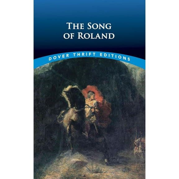 Dover Thrift Editions: Poetry: The Song of Roland (Paperback)