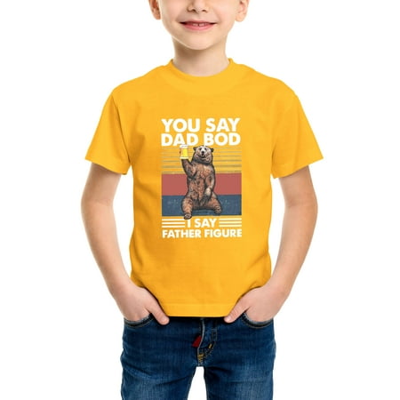 

Envmenst Boys Short Sleeve T-Shirt You Say Dad Bod I Say Father Figure Beer Day Fathers Day Kids Girls Unisex Tee Cotton Top
