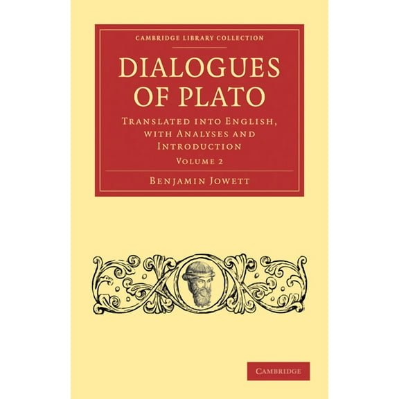 Dialogues of Plato - Volume 2, (Paperback)