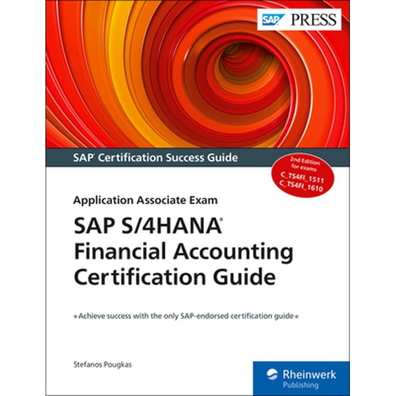 Pre-Owned SAP S/4hana Financial Accounting Certification Guide: Application Associate Exam (Paperback) 1493218123 9781493218127