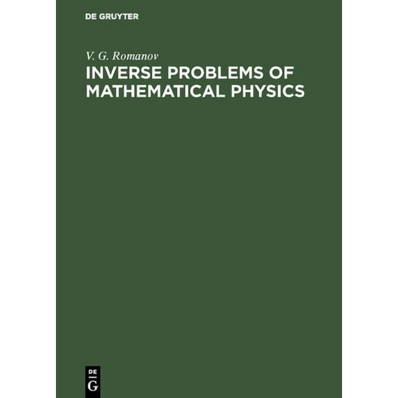 Inverse Problems of Mathematical Physics (Hardcover)