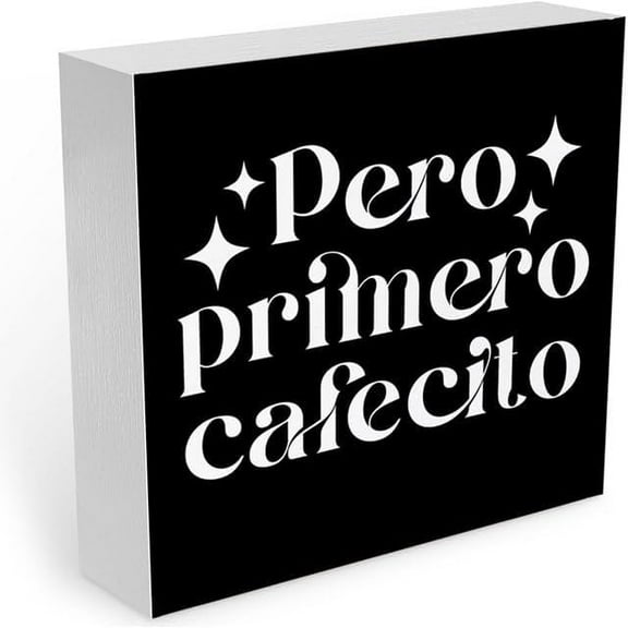 Cskhip Coffee Signs Coffee Bar Decor Pero Primero Cafecito Wood Sign Home Kitchen Coffee 5" x 5"