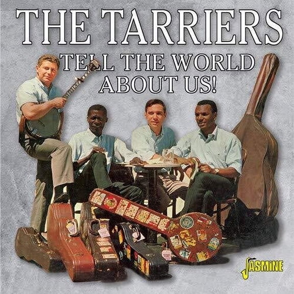 The Tarriers - Tell The World About Us! - Music & Performance - CD