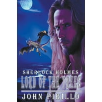Sherlock Holmes Urban Fantasy Mysteries Sherlock Holmes, Lord of the Trees, (Paperback)