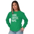 thumbnail image 3 of Yoga Coffee Naps Meditation Fitness Women's Long Sleeve T Shirt Brisco Brands M, 3 of 6