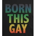 thumbnail image 4 of Old Glory Mens Gay Pride LGBT Born This Gay Short Sleeve Graphic T Shirt, 4 of 6
