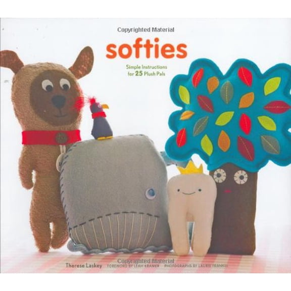 Pre-Owned Softies: Simple Instructions for 25 Plush Pals [With Patterns] (Paperback) 0811856526 9780811856522