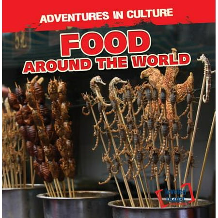 Food Around the World (Best Food Culture In The World)