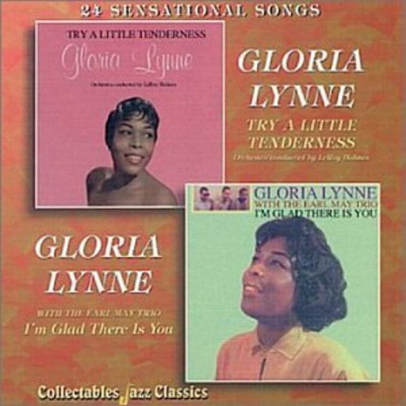 Gloria Lynne - Try a Little Tenderness / I'm Glad There Is You - Music & Performance - CD