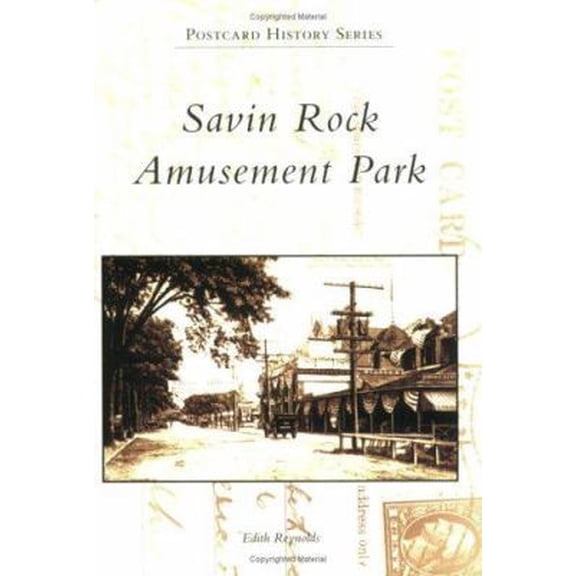 Pre-Owned Savin Rock Amusement Park (Paperback) 0738544760 9780738544762