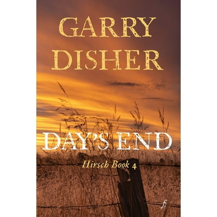 Hirsch Day's End, Book 4, (Paperback)