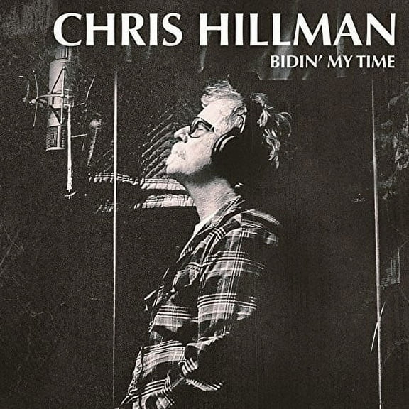 Chris Hillman - Bidin' My Time - Music & Performance - CD